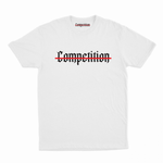 No Competition Tee