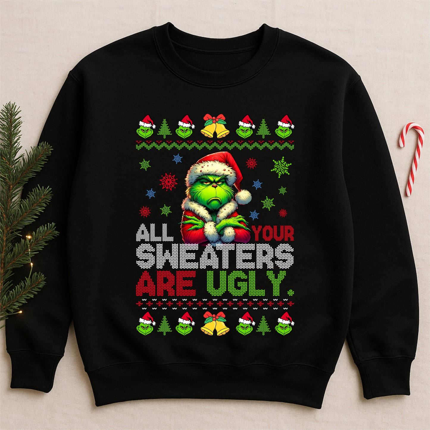 All Your Sweaters Are Ugly!!